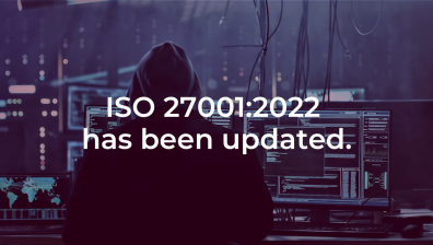 ISO 27001:2022 has been updated